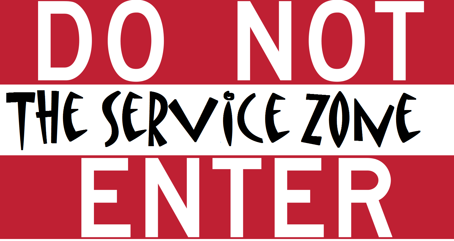 do-not-enter-the-service-zone